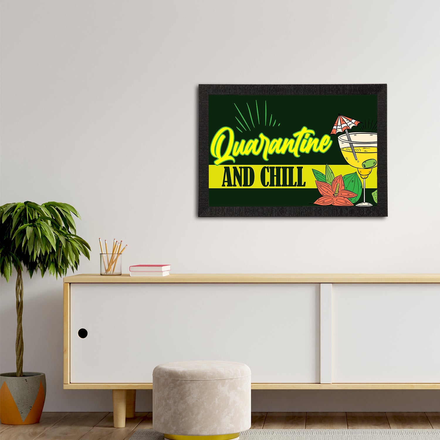 "Quarantine And Chill" Quirky Quote Satin Matt Texture UV Art Painting Kafalo