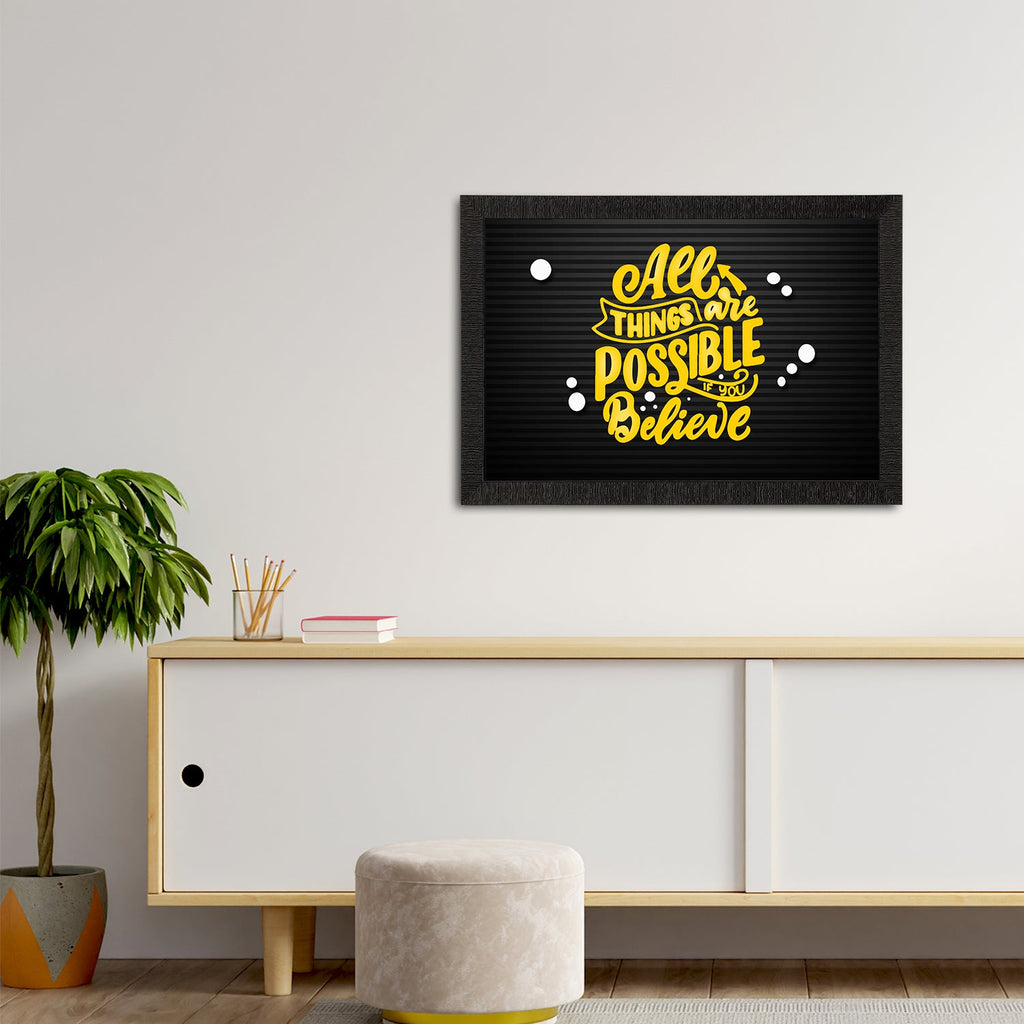"All Things Are Possible If You Believe" Motivational Quote Satin Matt Texture UV Art Painting Kafalo