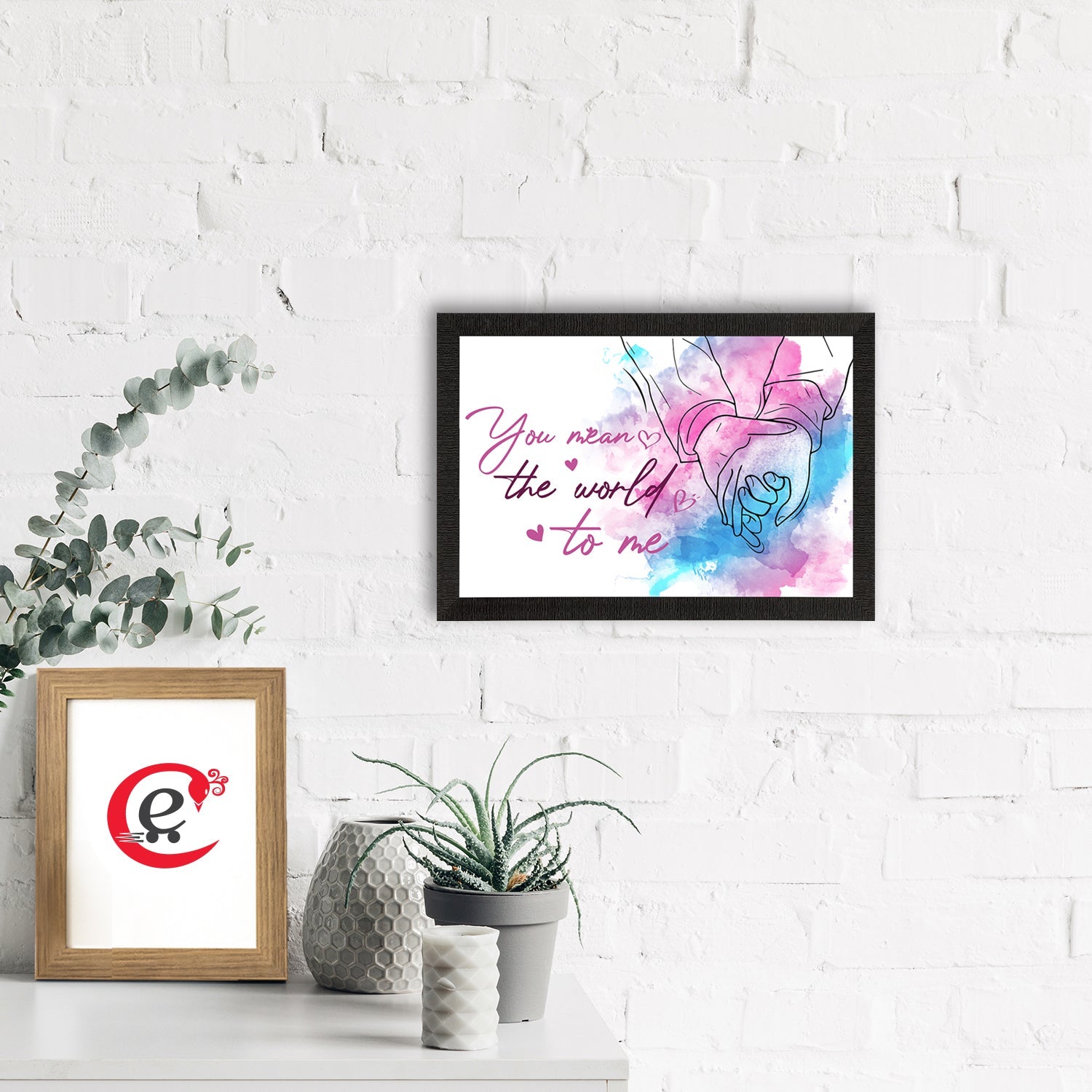 "You mean the world to me" Love Theme Quote Satin Matt Texture UV Art Painting Kafalo