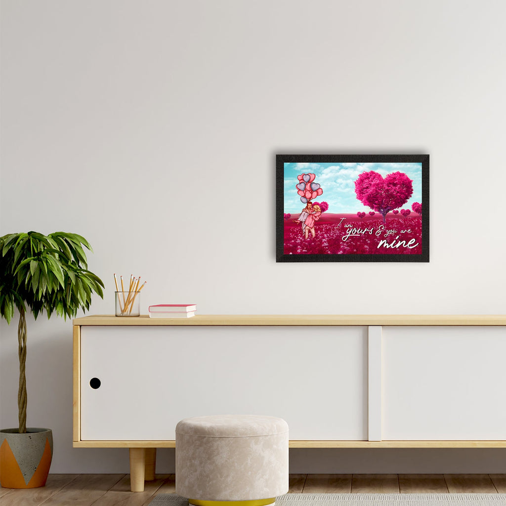"I am yours and you are mine" Romantic Couple with Balloons Love Theme Satin Matt Texture UV Art Painting Kafalo