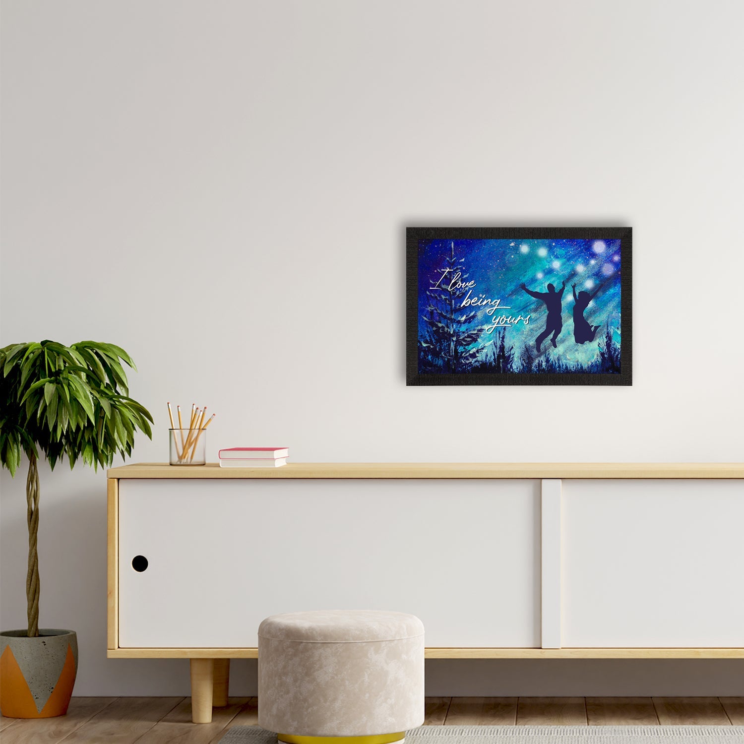 "I love being Yours" Love Theme Quote Satin Matt Texture UV Art Painting Kafalo