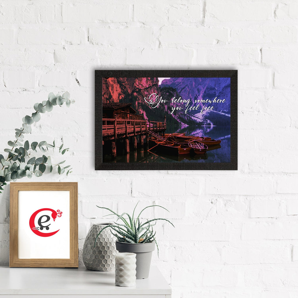 "You Belong Somewhere You Feel Free" Beautiful Tiver Between Mountains View Satin Matt Texture UV Art Painting Kafalo