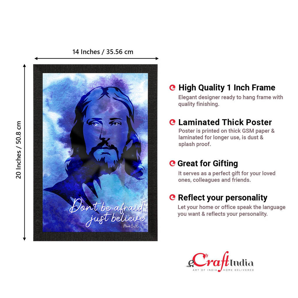 "Don't be Afraid, Just Believe" Jesus Christ Satin Matt Texture UV Art Painting Kafalo