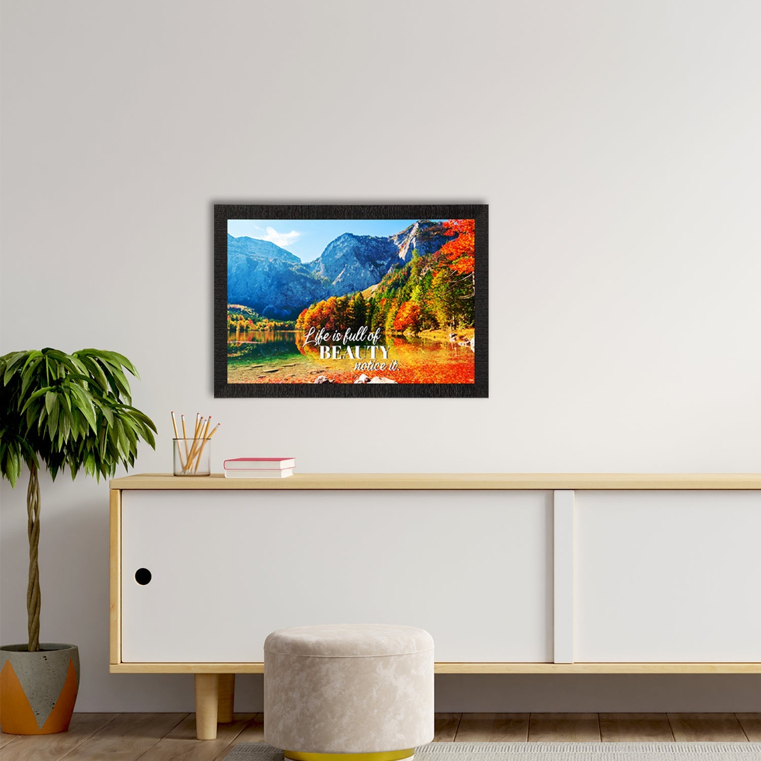 "Life is full of beauty, Notice it" Beautiful Landscape Scene Satin Matt Texture UV Art Painting Kafalo