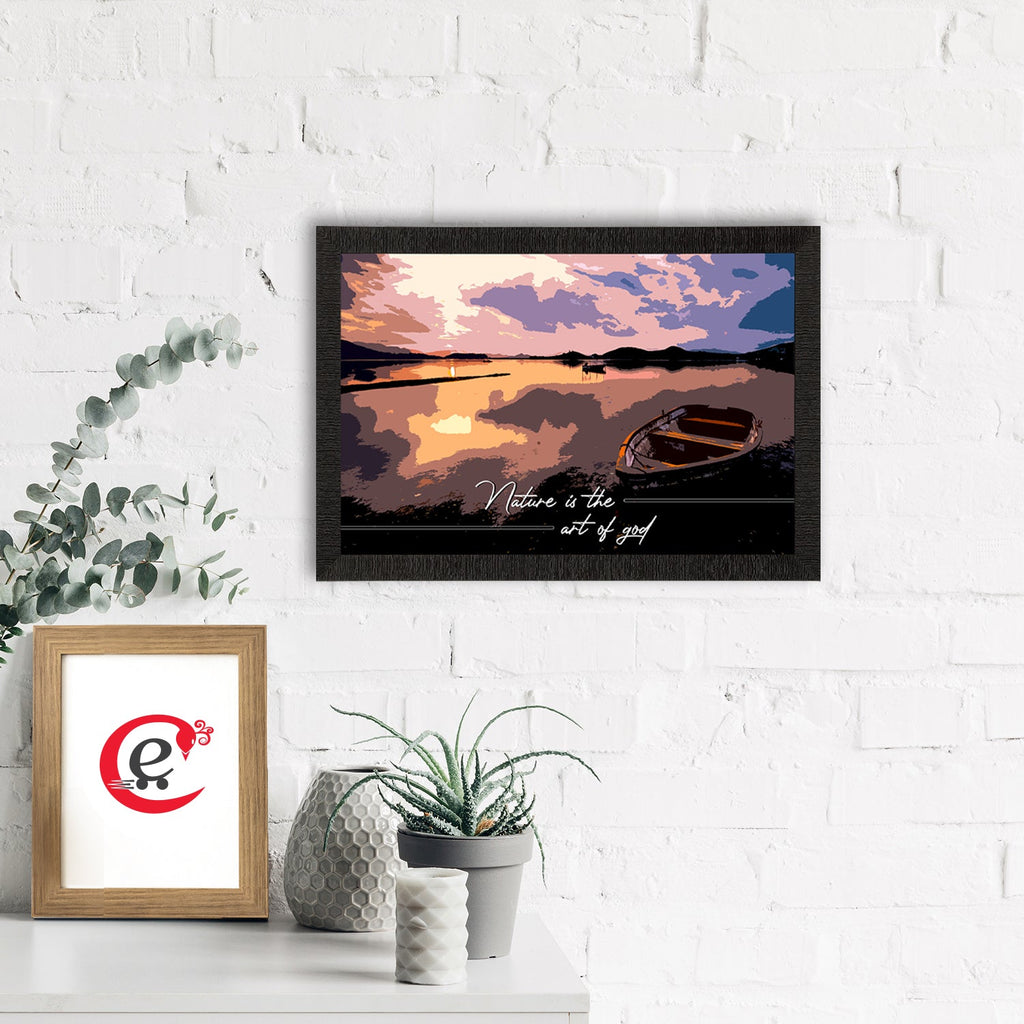 "Nature is the art of God" River Shore View Satin Matt Texture UV Art Painting Kafalo