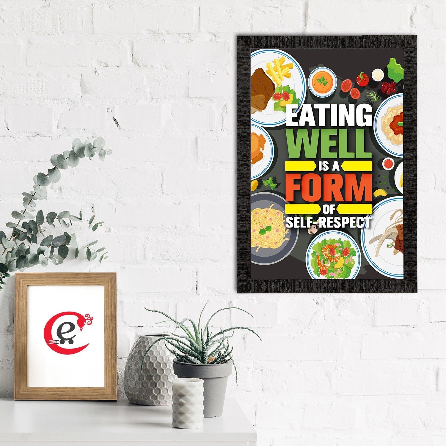 "Eating Well Is A Form Of Self-Respect" Motivational Quote Satin Matt Texture UV Art Painting Kafalo