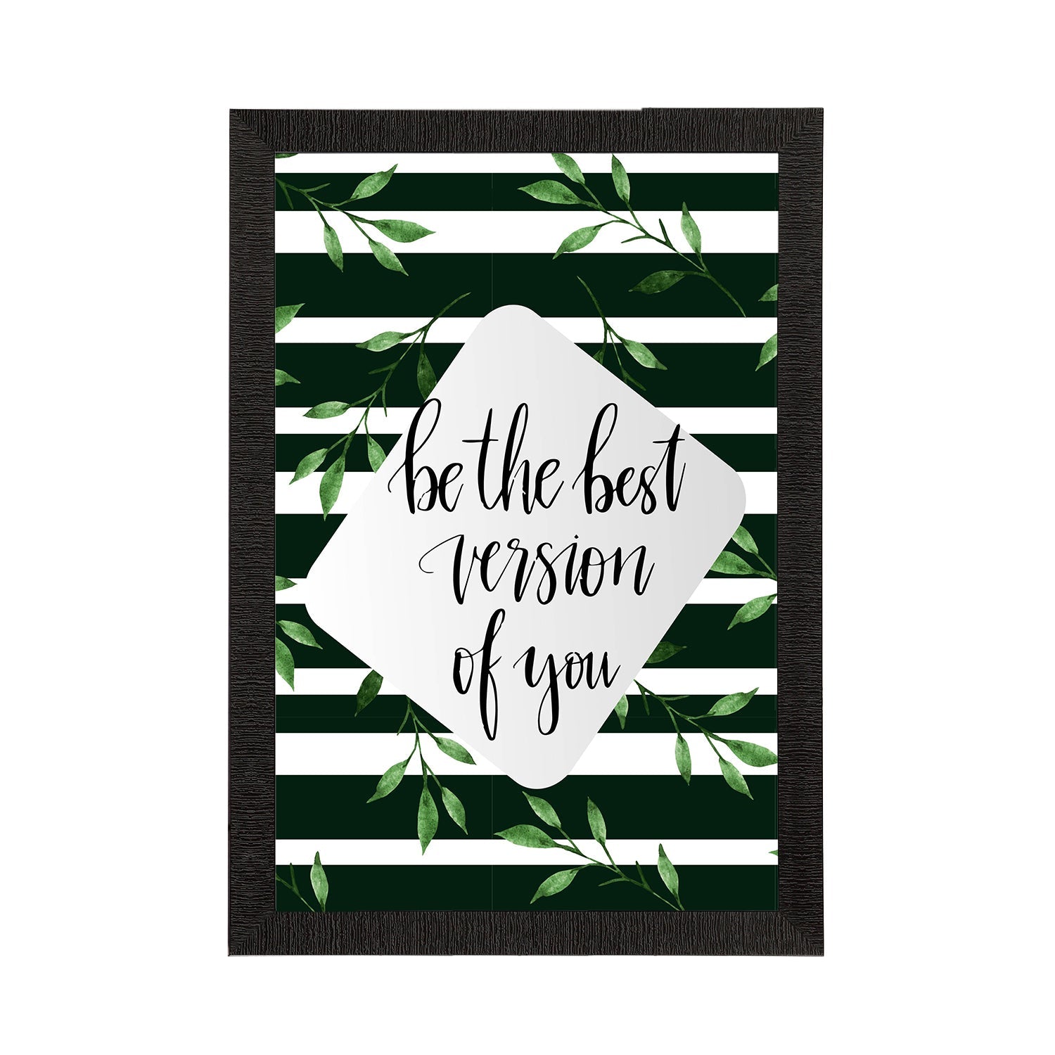 "Be The Best Version Of You" Motivational Quote Satin Matt Texture UV Art Painting Kafalo