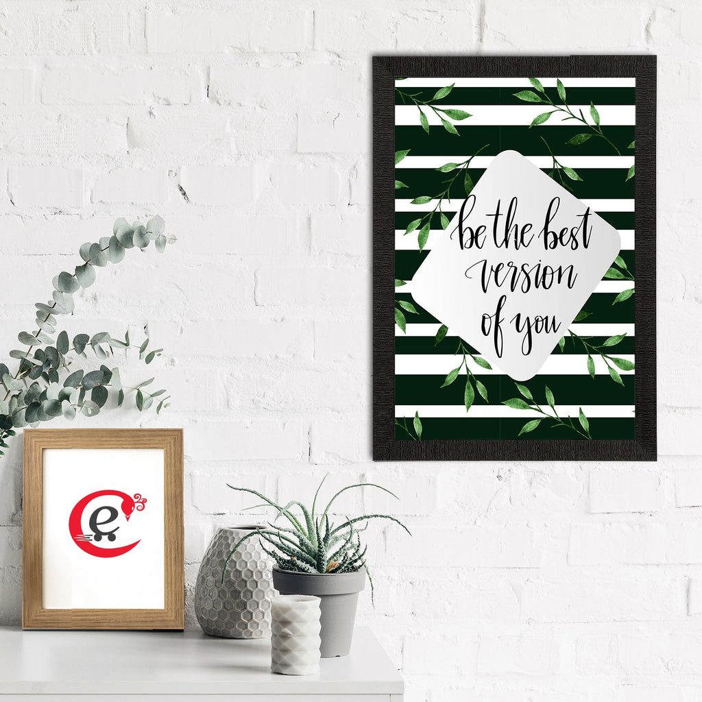 "Be The Best Version Of You" Motivational Quote Satin Matt Texture UV Art Painting Kafalo
