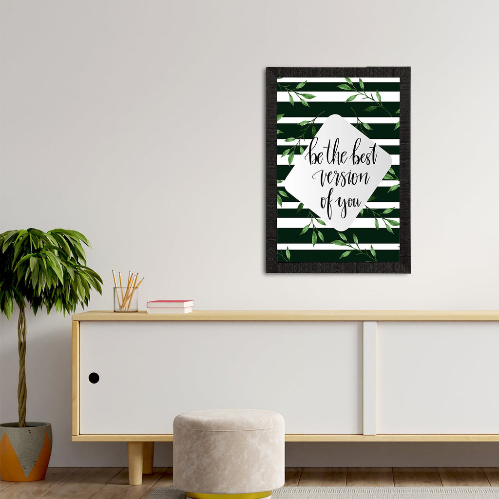 "Be The Best Version Of You" Motivational Quote Satin Matt Texture UV Art Painting Kafalo