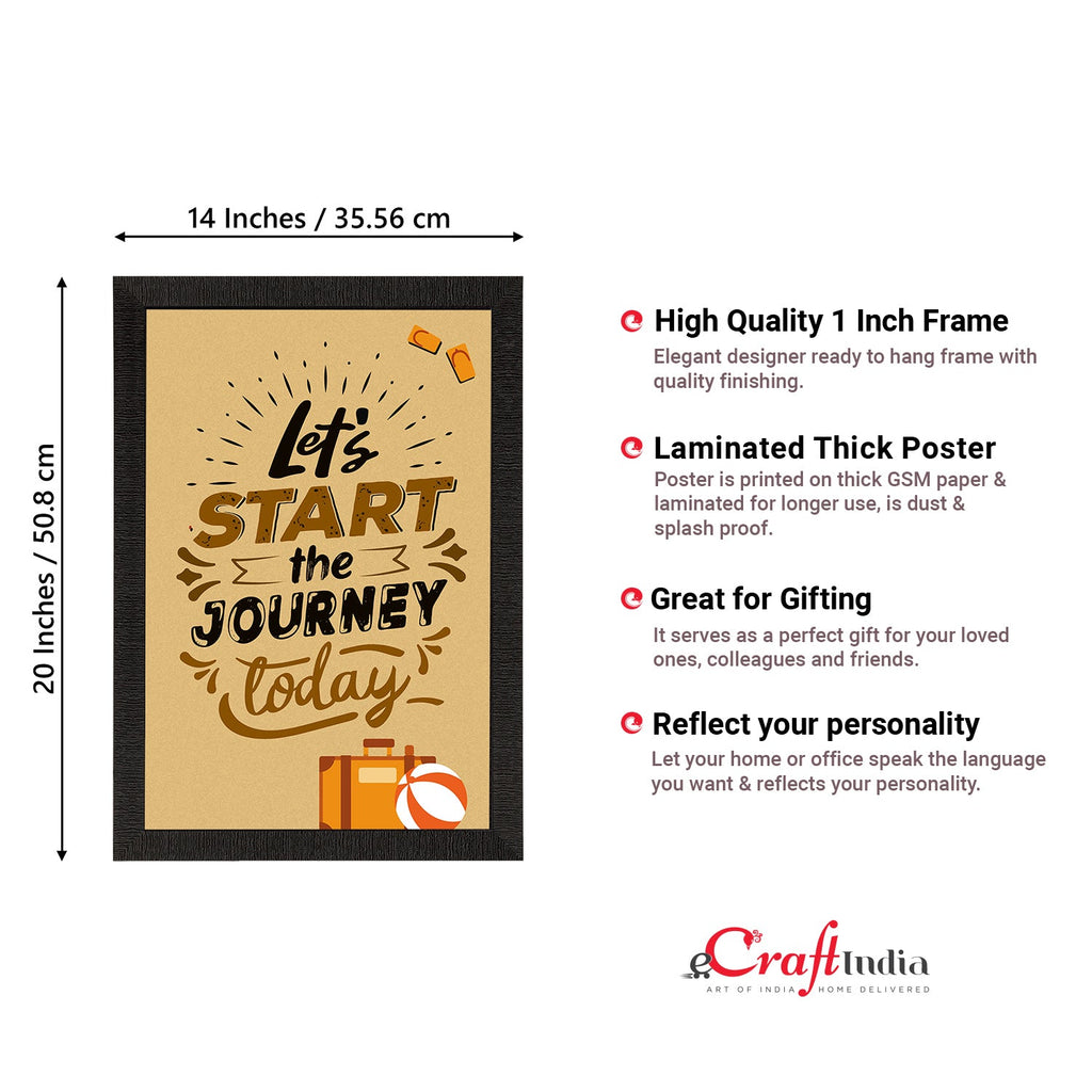"Lets Start The Journey Today" Motivational Quote Satin Matt Texture UV Art Painting Kafalo