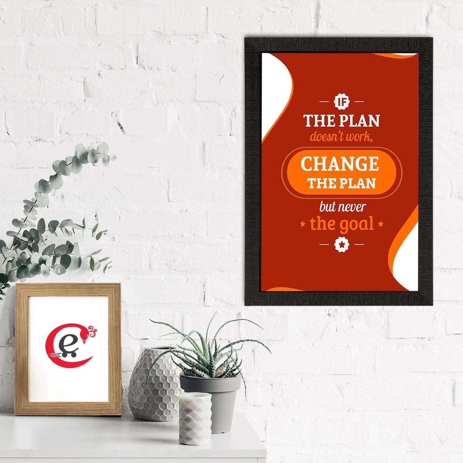 "If The Plan Doesnt Work, Change The Plan But Never The Goal" Motivational Quote Satin Matt Texture UV Art Painting Kafalo