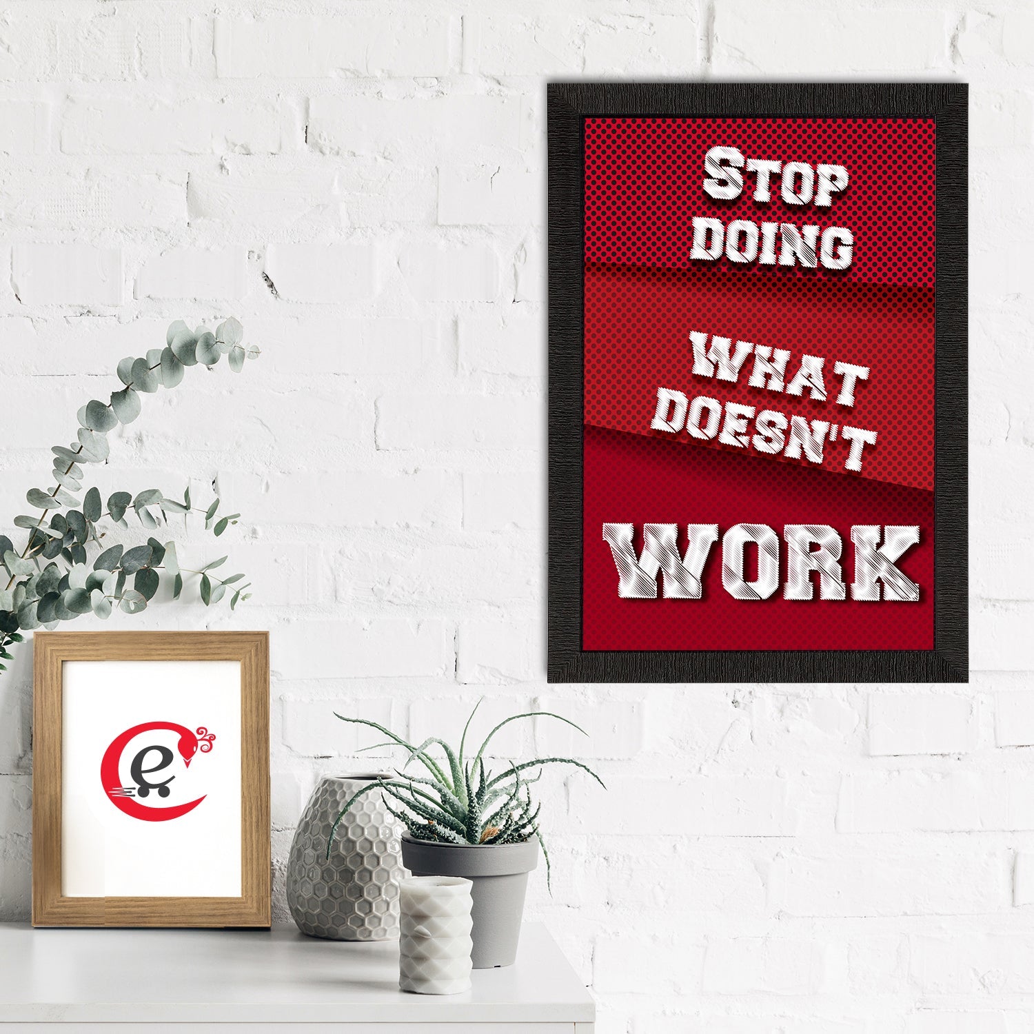 "Stop Doing What Doesn't Work" Motivational Quote Satin Matt Texture UV Art Painting Kafalo