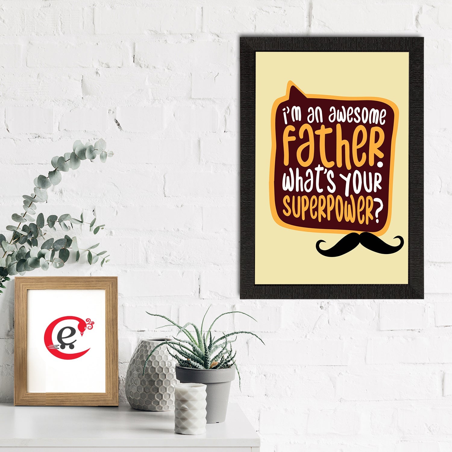 "I'm An Awesome Father. Whats Your Superpower? "Motivational Quote Satin Matt Texture UV Art Painting Kafalo