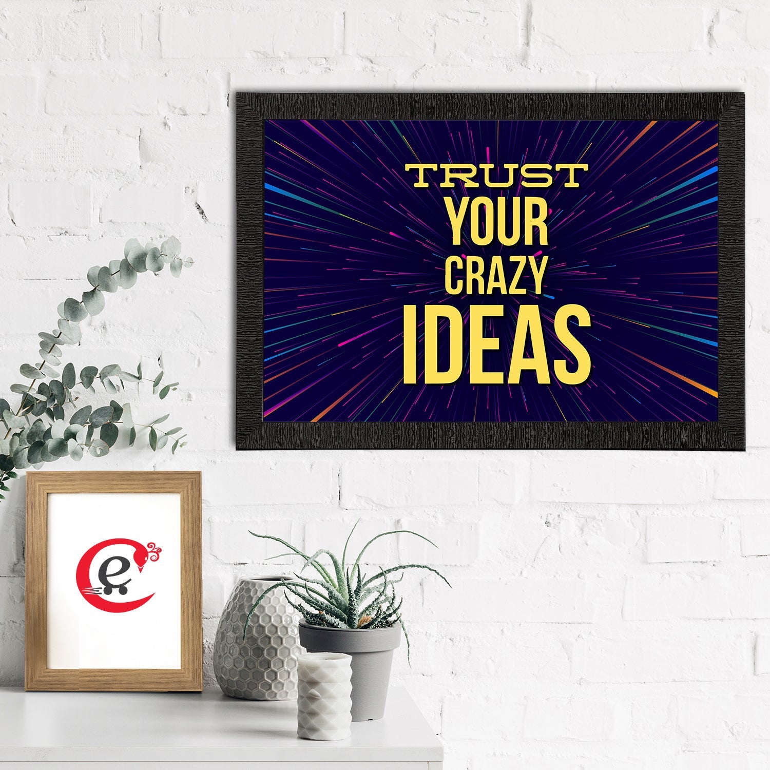 "Trust Your Crazy Ideas" Motivational Quote Satin Matt Texture UV Art Painting Kafalo