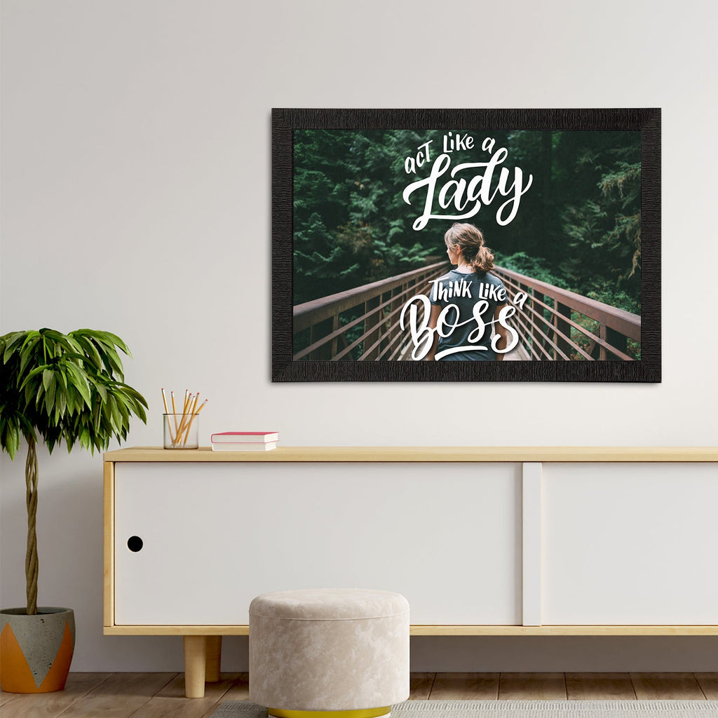 "Act Like A Lady Think Like a Boss" Motivational Quote Satin Matt Texture UV Art Painting Kafalo