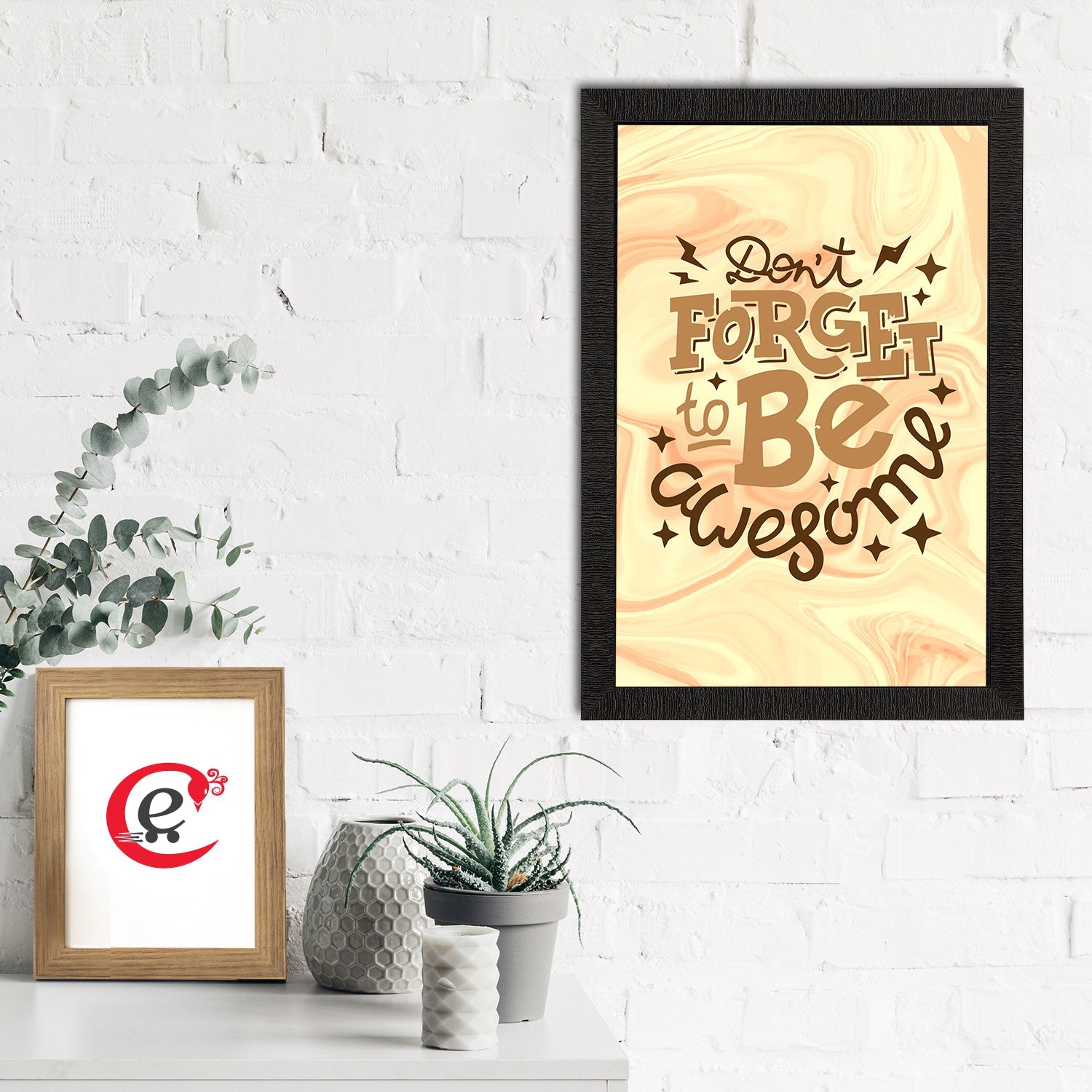 "Don't Forget Be Awesome" Motivational Quote Satin Matt Texture UV Art Painting Kafalo