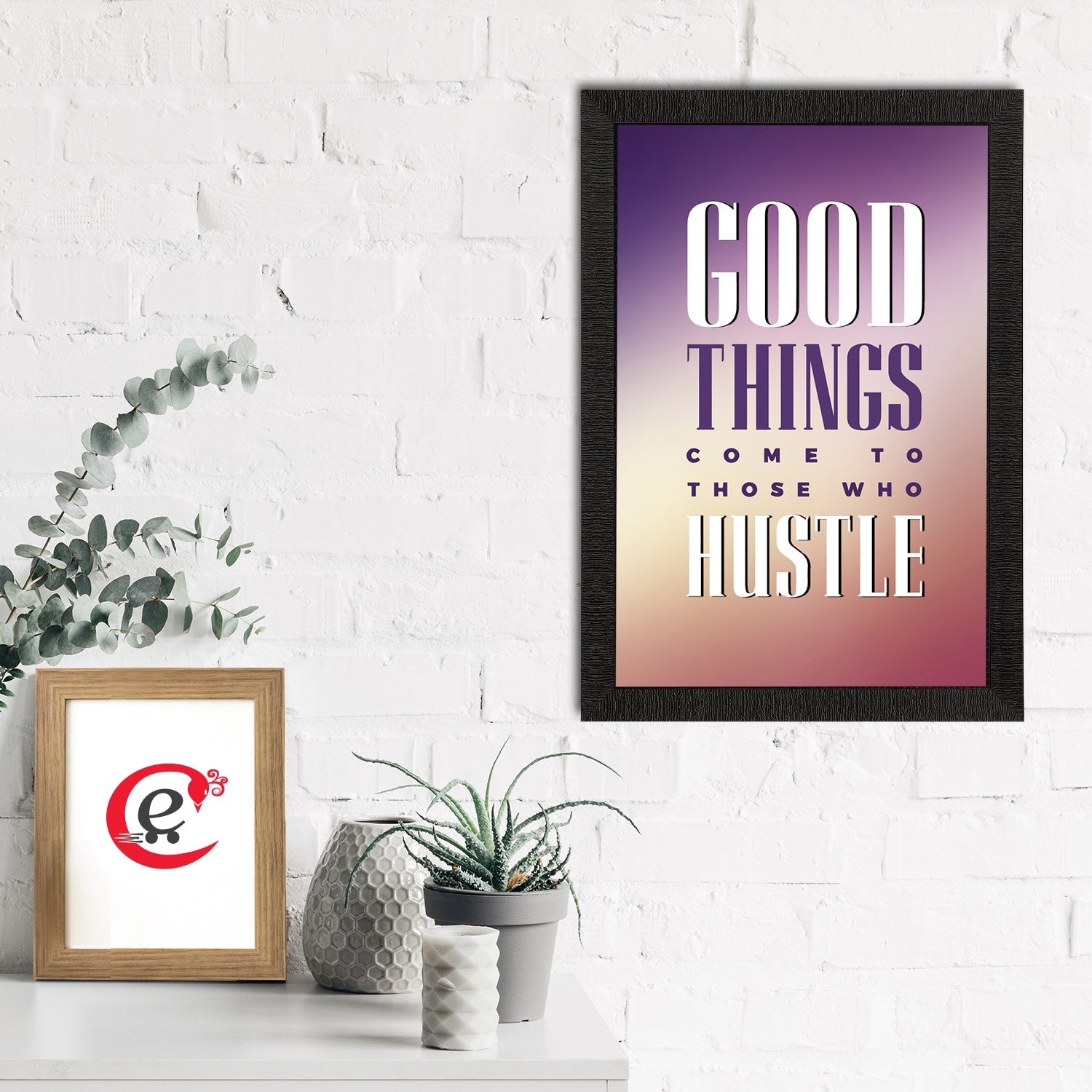 "Good Things Come To Those Who Hustle" Motivational Quote Satin Matt Texture UV Art Painting Kafalo