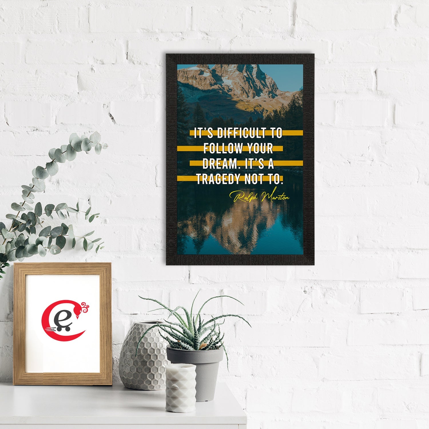 "Its Difficult To Follow Your Dream, It’s a Tragedy Not To " Motivational Quote Satin Matt Texture UV Art Painting Kafalo