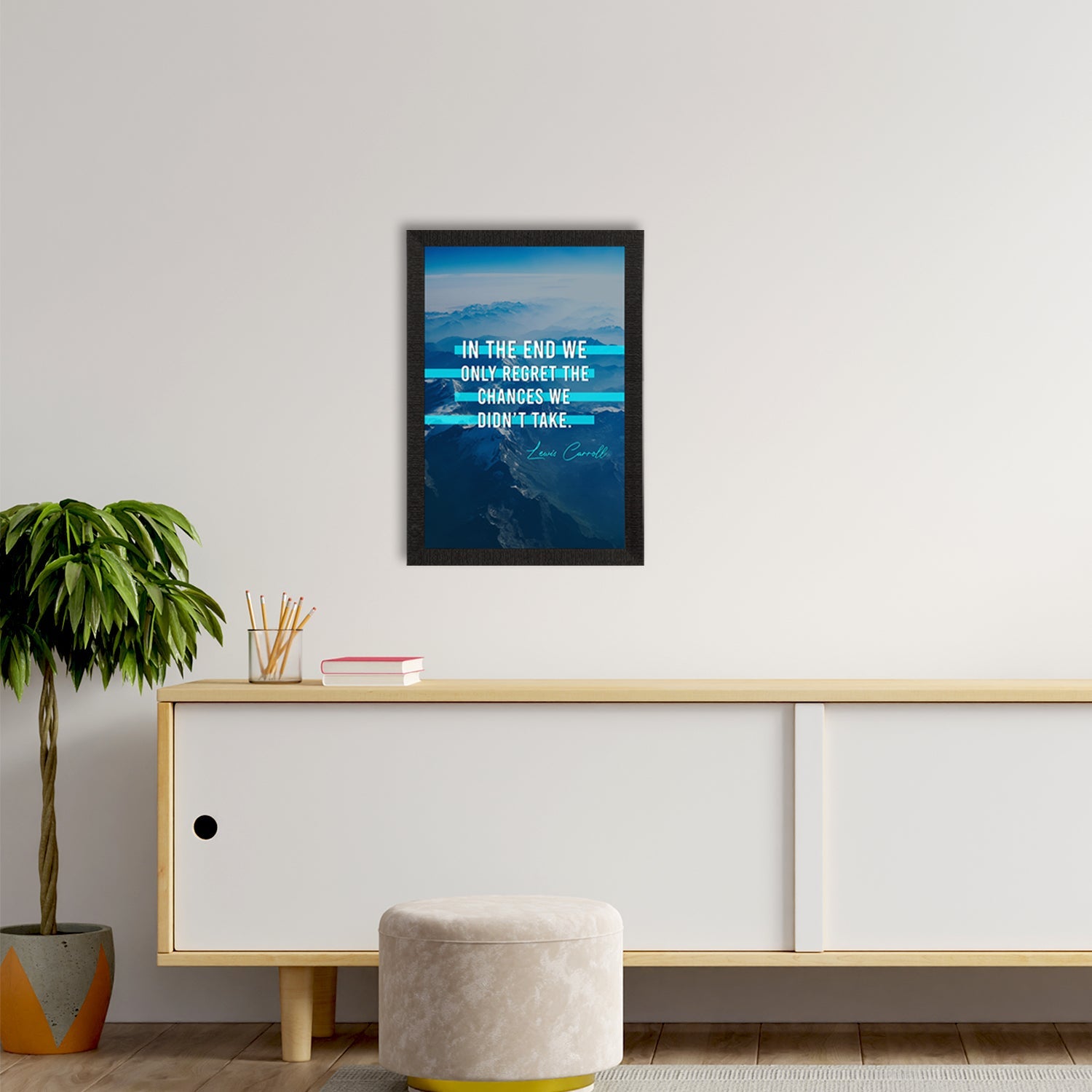 "In The End We Only Regret The Chances We Didn’t Take" Motivational Quote Satin Matt Texture UV Art Painting Kafalo