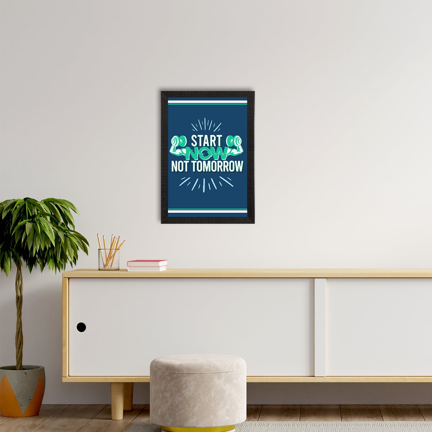 "Start Now, Not Tomorrow" Gym Motivational Quote Satin Matt Texture UV Art Painting Kafalo