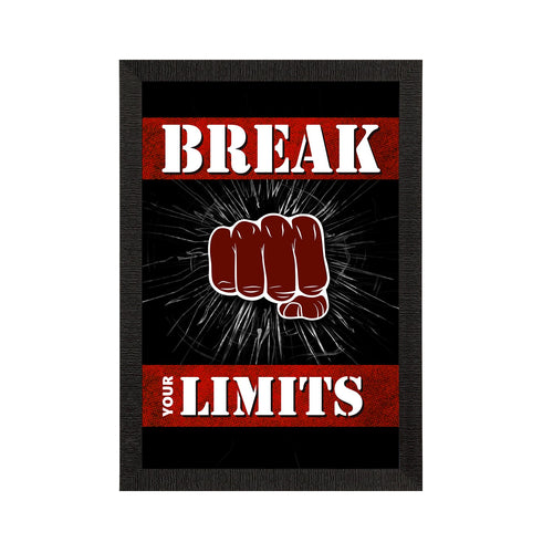 "Break Your Limits" Motivational Quote Satin Matt Texture UV Art Painting Kafalo