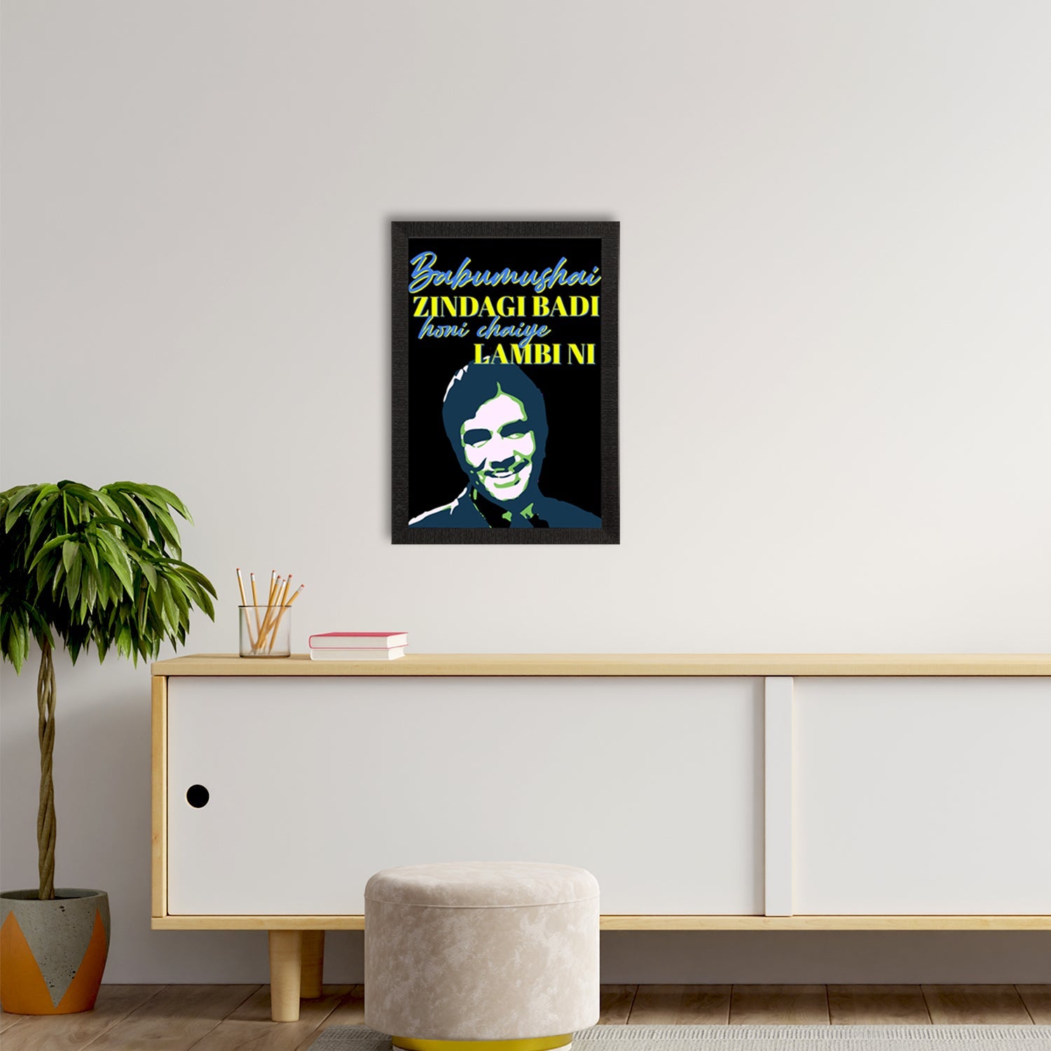 "Babumushai Zindagi Badi Honi Chahiye Lambi ni" Motivational Quote Satin Matt Texture UV Art Painting Kafalo