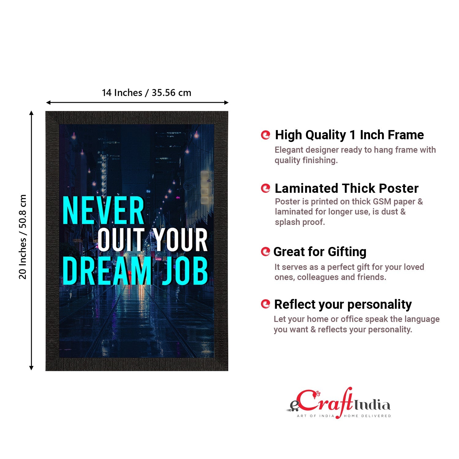 "Never Quit Your Dream Job" Motivational Quote Satin Matt Texture UV Art Painting Kafalo