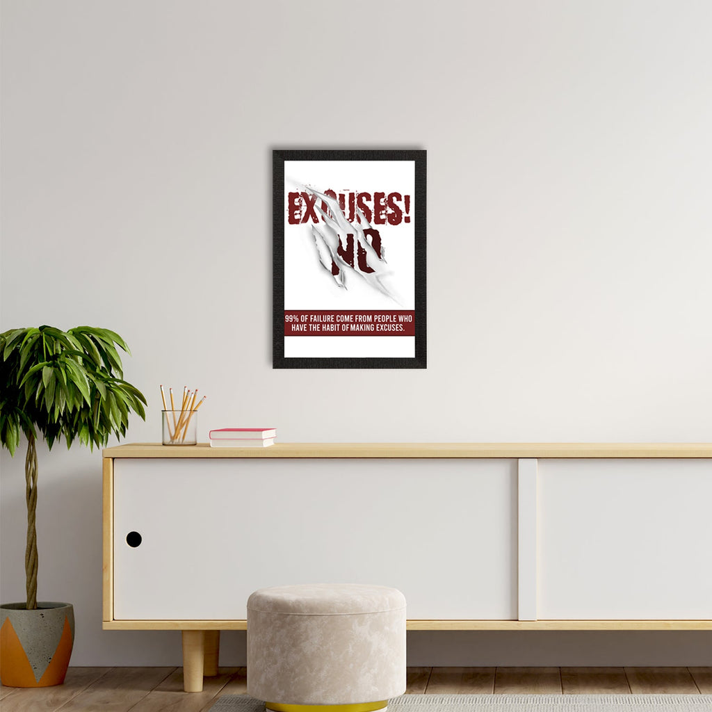 "No Excuses" Motivational Quote Satin Matt Texture UV Art Painting Kafalo