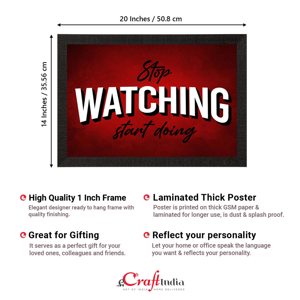 "Stop Watching, Start Doing" Motivational Quote Satin Matt Texture UV Art Painting Kafalo