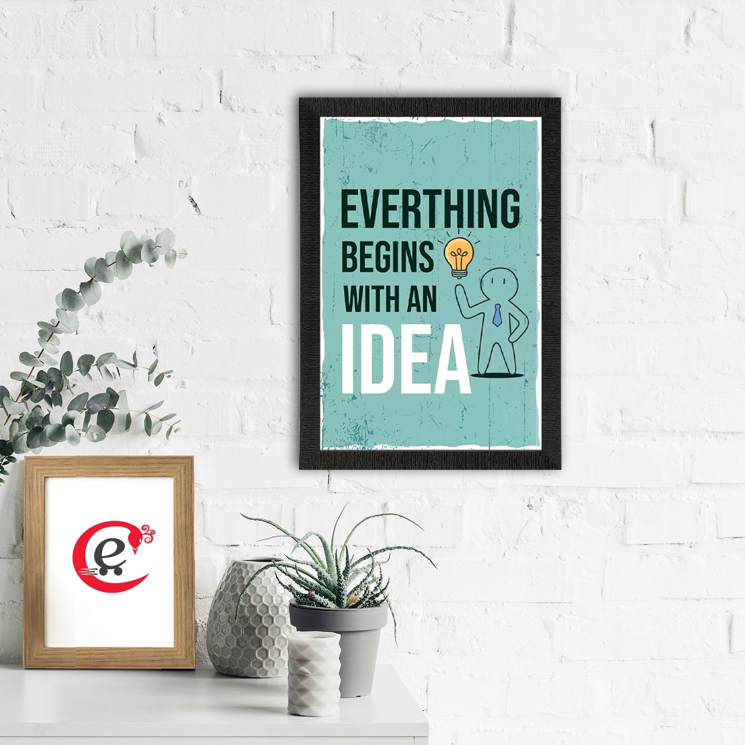 "Everything Begins With An Idea" Motivational Quote Satin Matt Texture UV Art Painting Kafalo