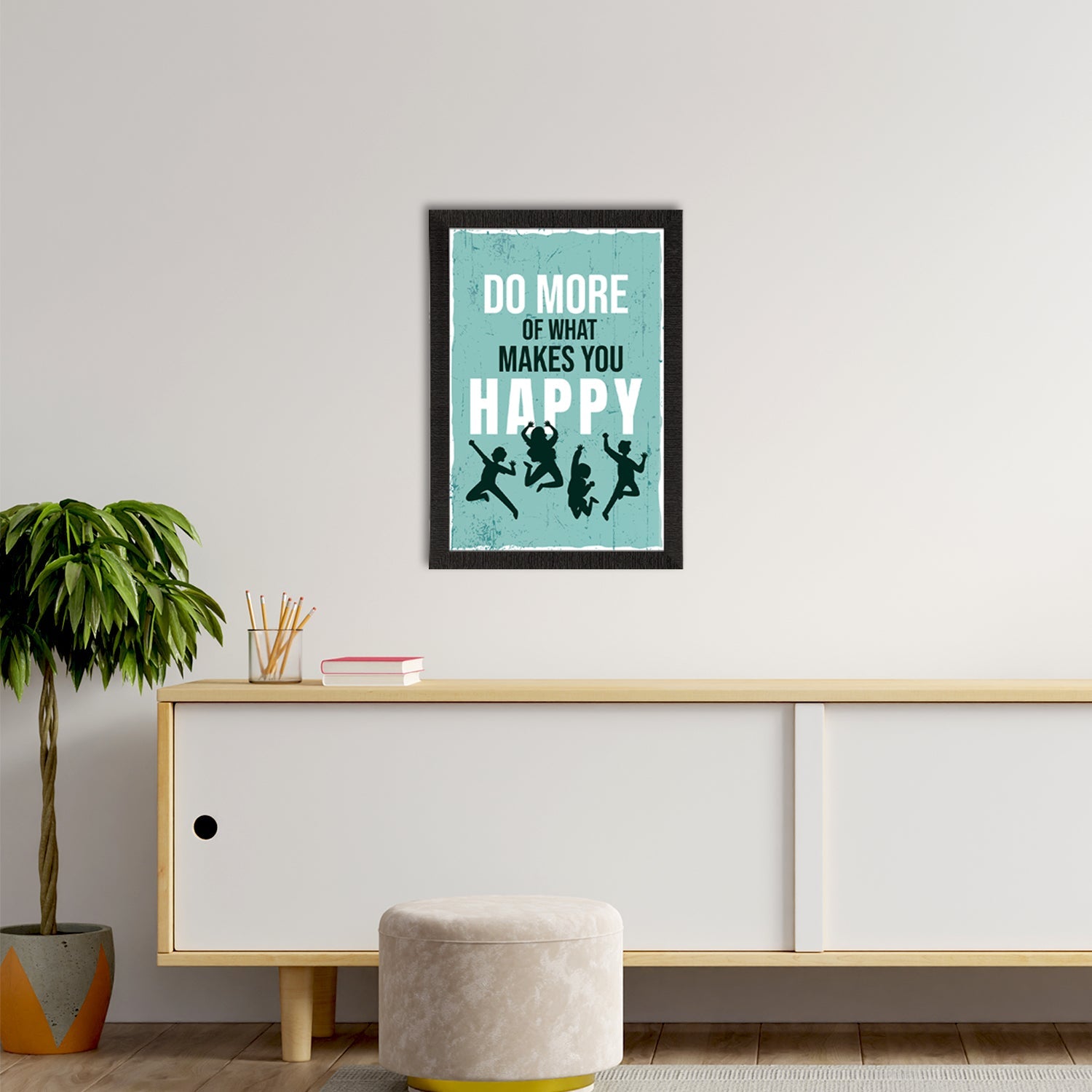 "Do More Of What Makes You Happy" Motivational Quote Satin Matt Texture UV Art Painting Kafalo
