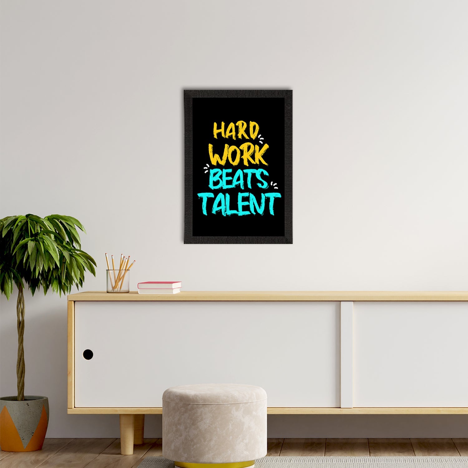 "Hard Work Beats Talent" Motivational Quote Satin Matt Texture UV Art Painting Kafalo