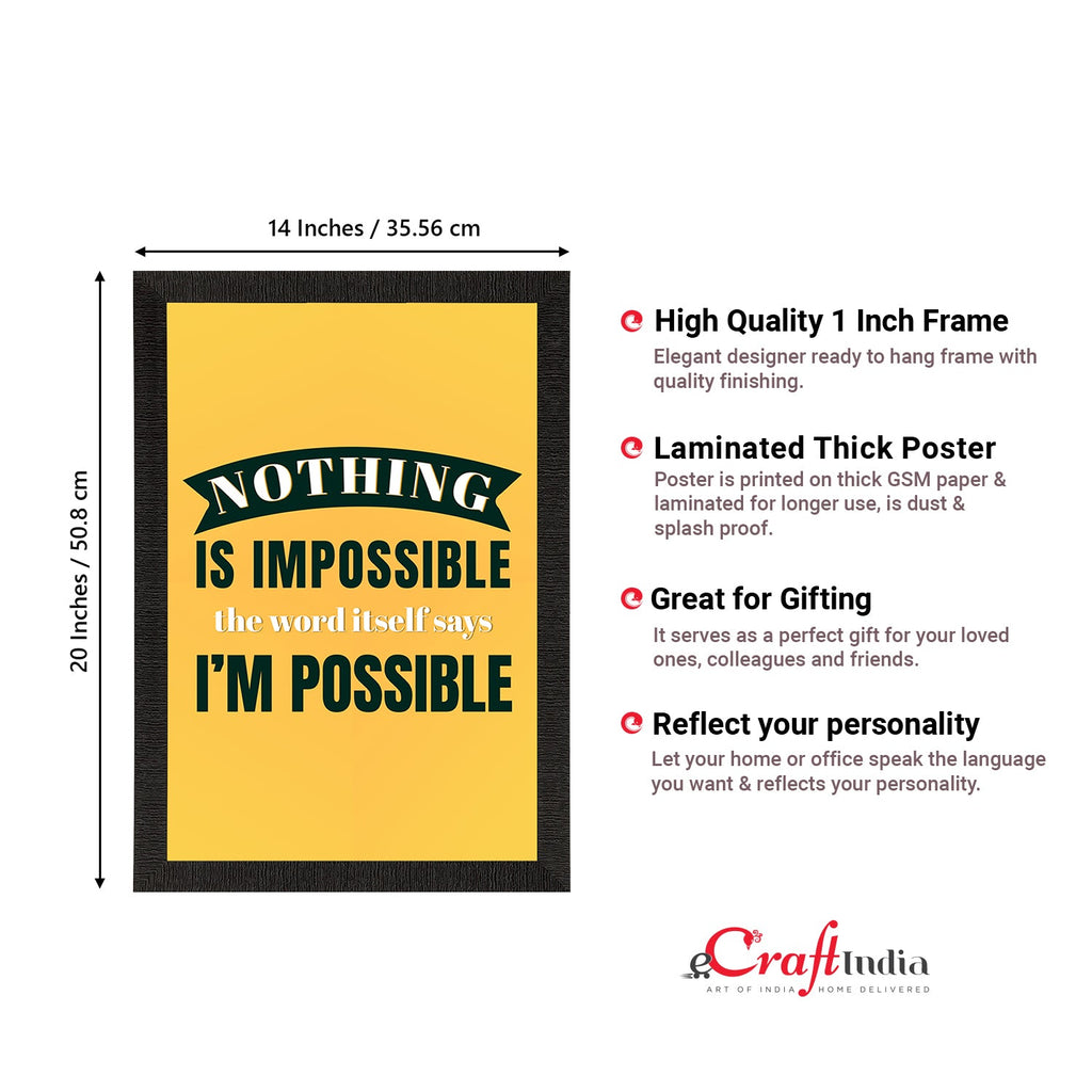 "Nothing Is Impossible, The Word Itself Says I'm Possible" Motivational Quote Satin Matt Texture UV Art Painting Kafalo