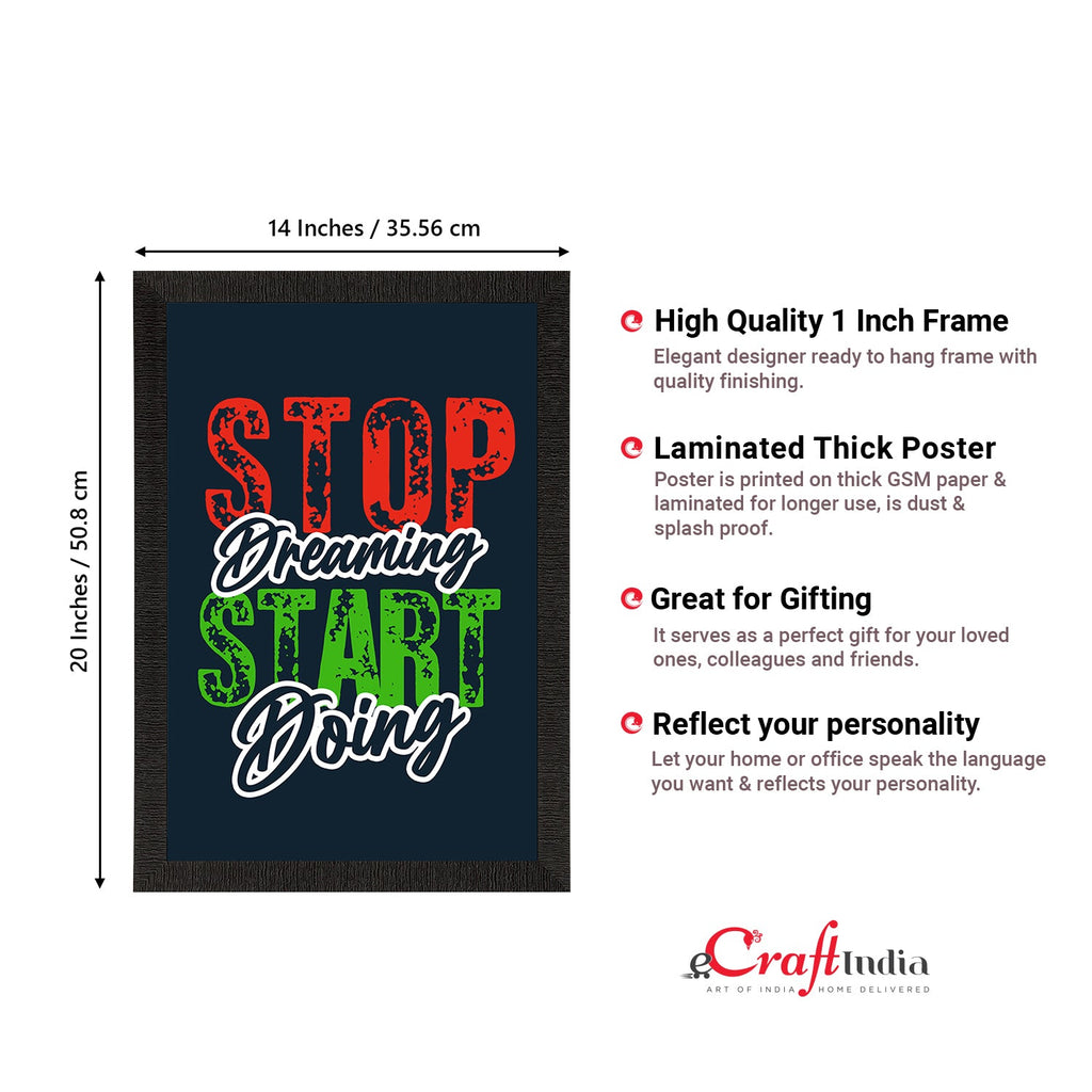 "Stop Dreaming Start Doing " Motivational Quote Satin Matt Texture UV Art Painting Kafalo