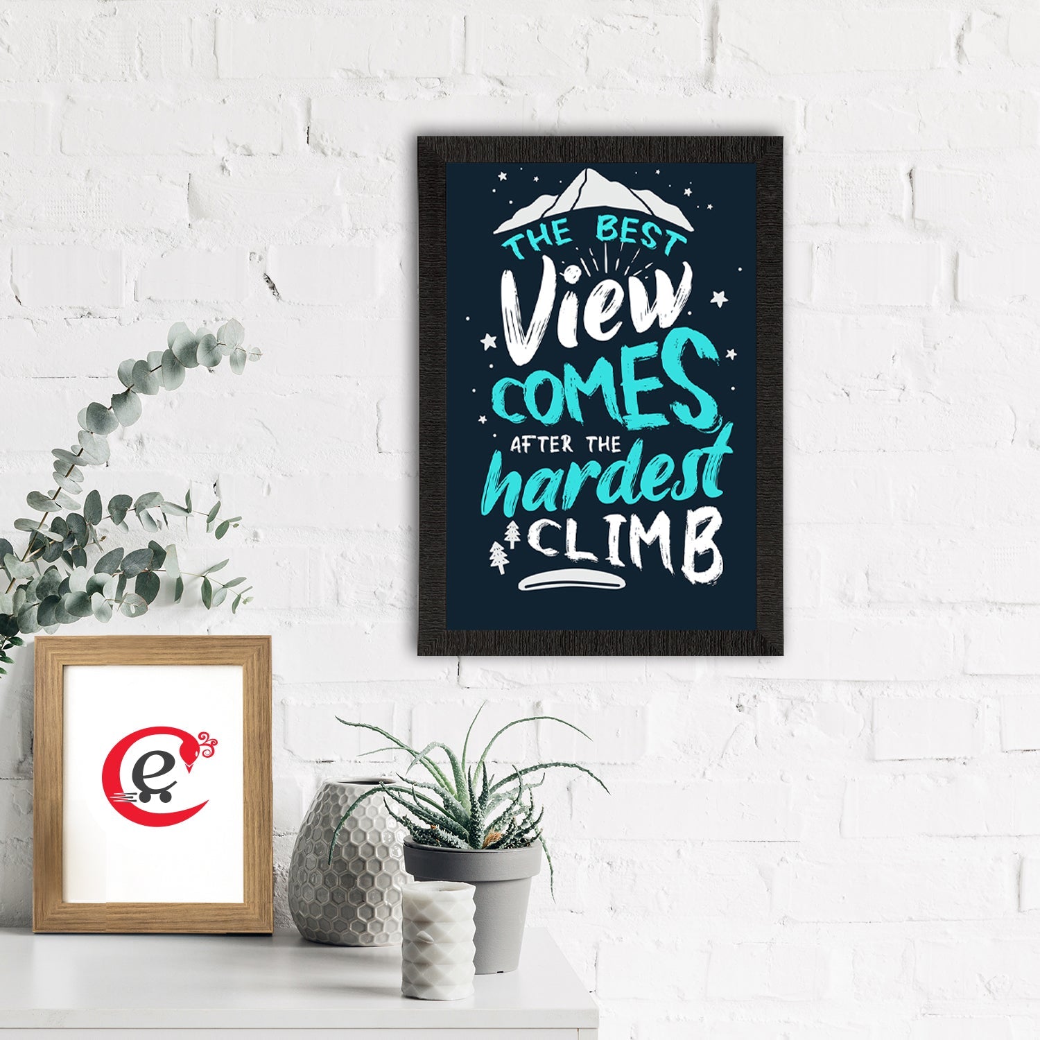 "The Best View Comes After The Hardest Climb" Motivational Quote Satin Matt Texture UV Art Painting Kafalo