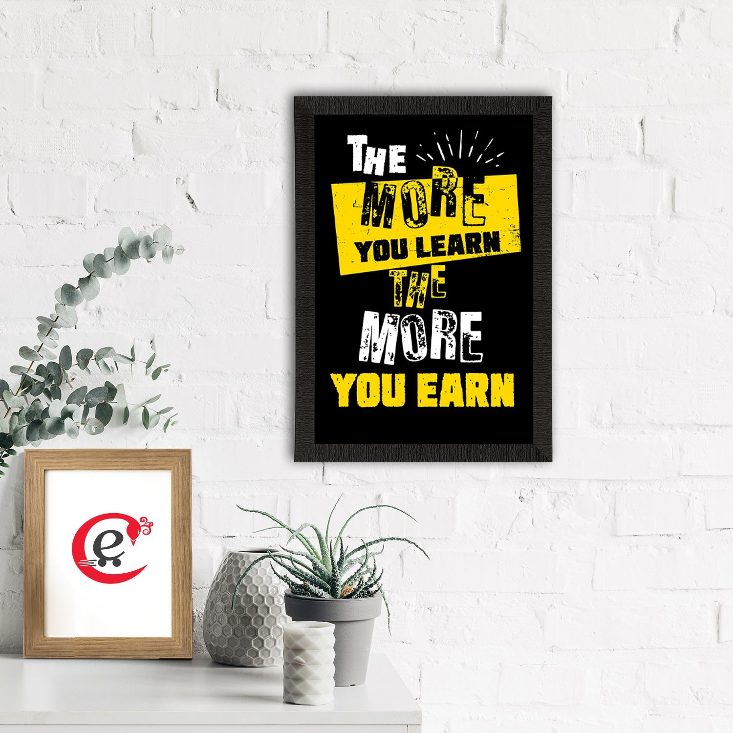 "The More You LEARN The More You EARN" Motivational Quote Satin Matt Texture UV Art Painting Kafalo