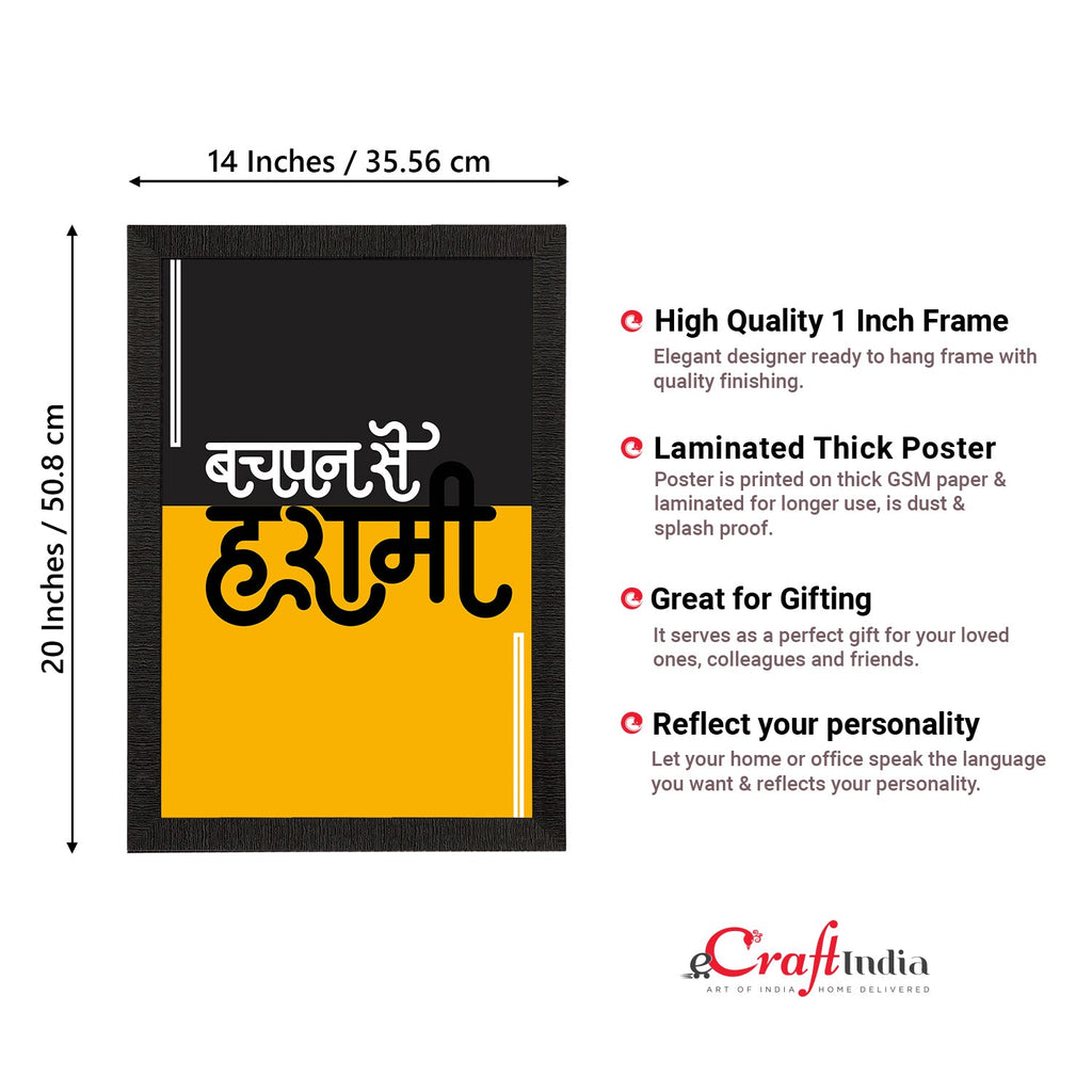 "Bachpan Se Harami" Quirky Quote Satin Matt Texture UV Art Painting Kafalo