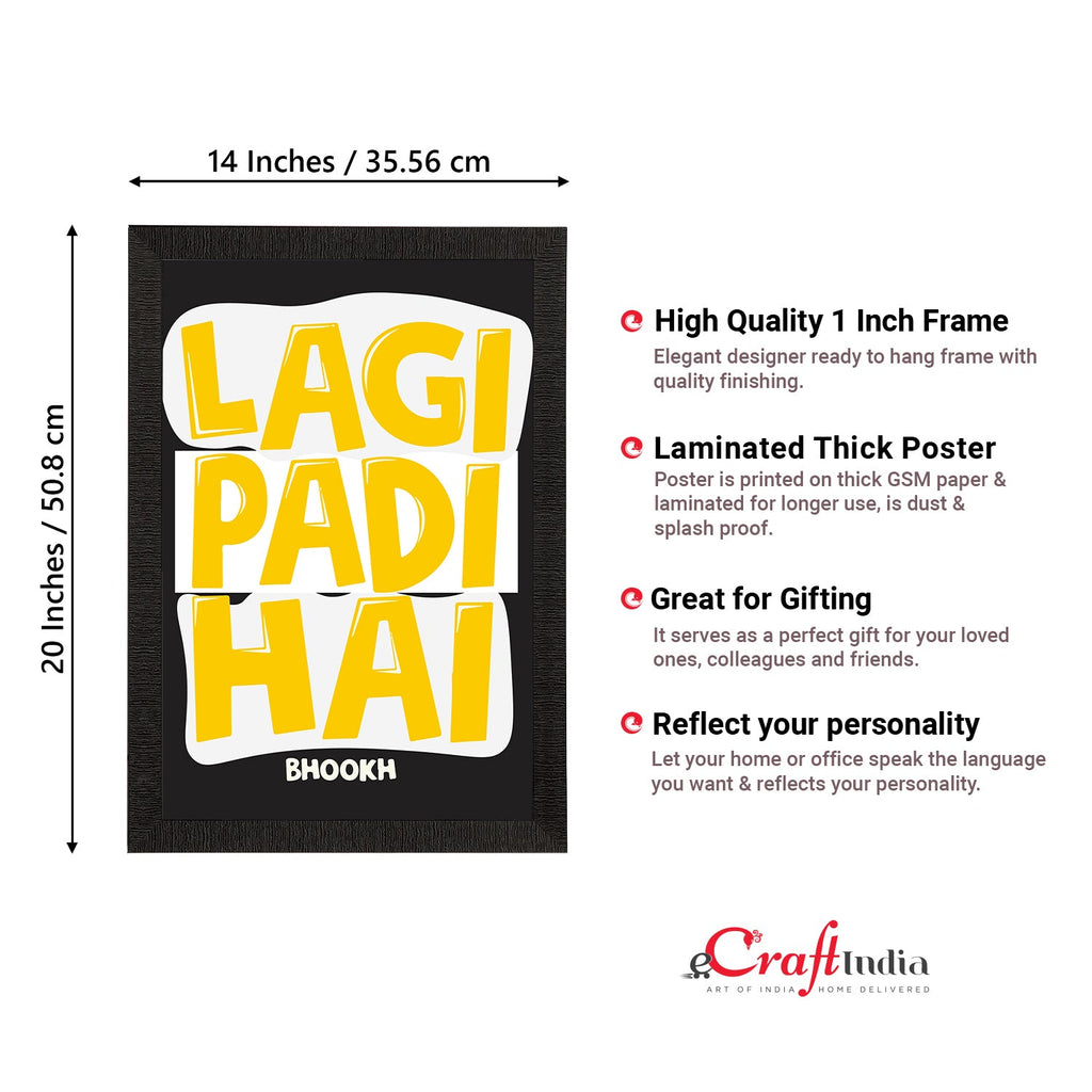 "Lagi Padi hai" Quirky Quote Satin Matt Texture UV Art Painting Kafalo