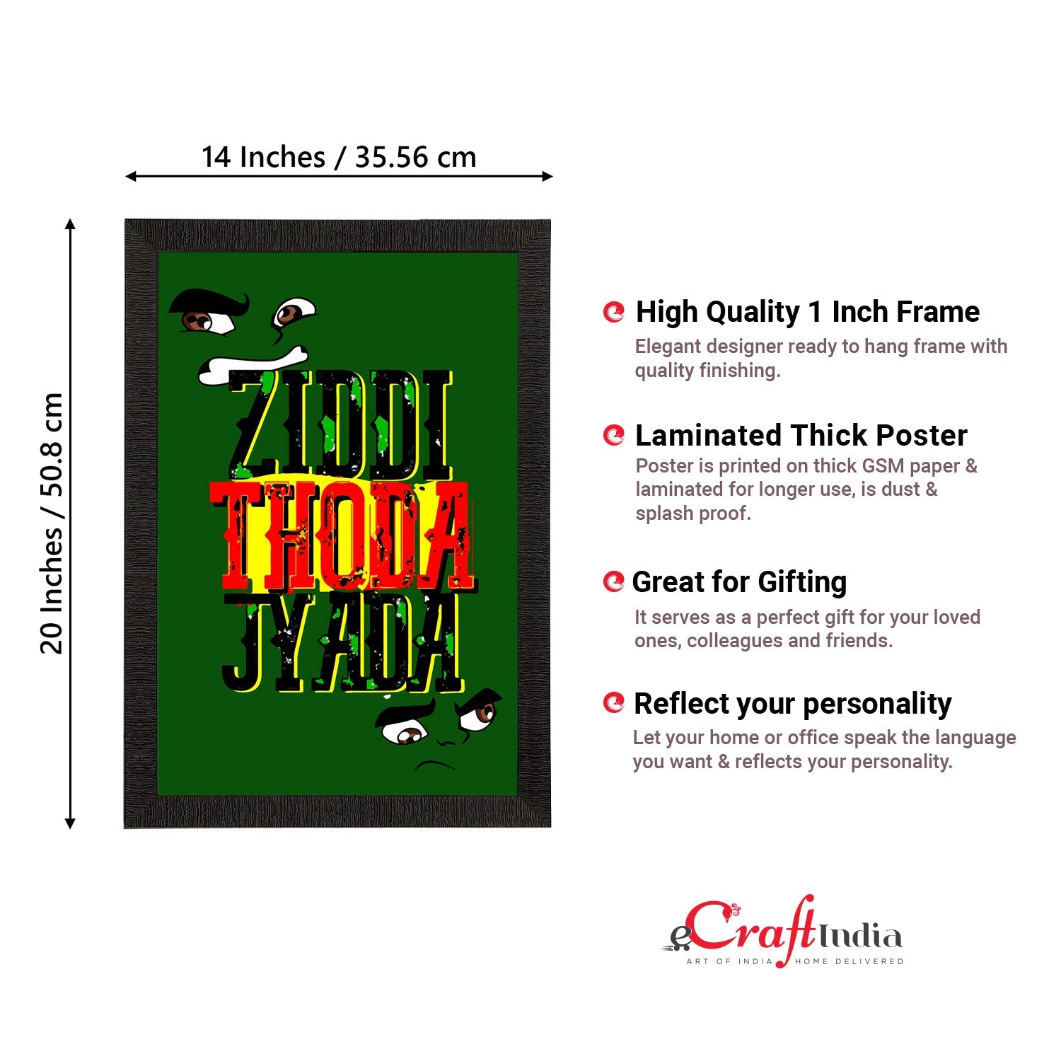 "Ziddi Thoda Jyada" Quirky Quotes Satin Matt Texture UV Art Painting Kafalo