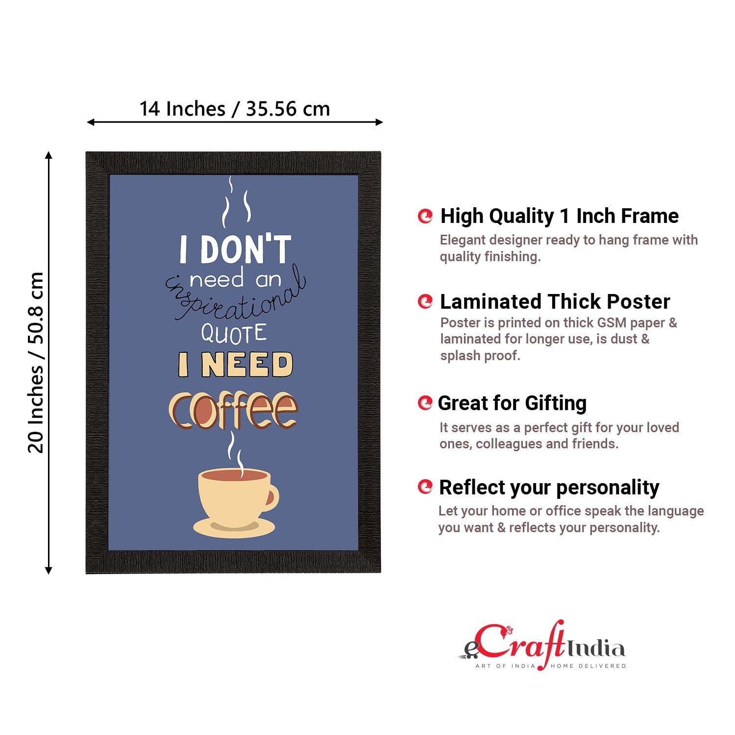 "I Dont Need an Inspirational Quote I Need Coffee" Motivational Quotes Satin Matt Texture UV Art Painting Kafalo