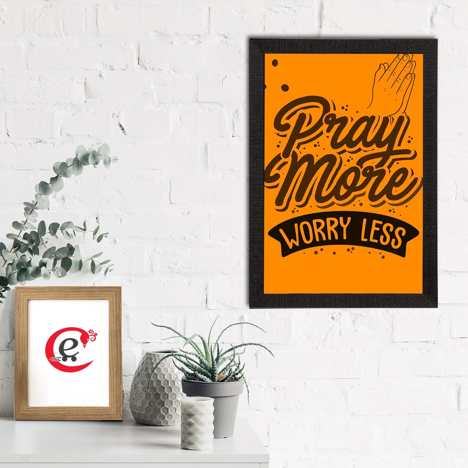 "Pray More Worry Less" Motivational Quote Satin Matt Texture UV Art Painting Kafalo