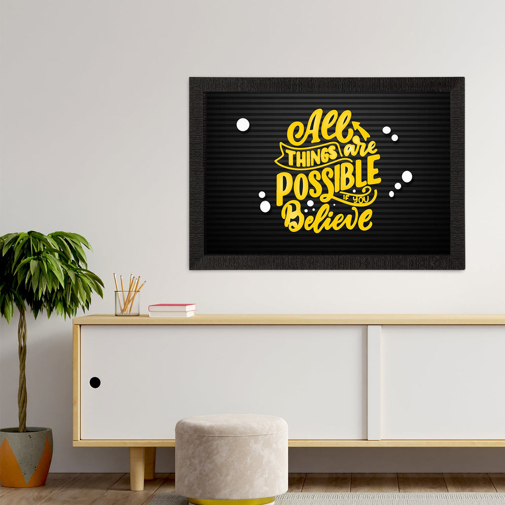 "All Things Are Possible If You Believe" Motivational Quote Satin Matt Texture UV Art Painting Kafalo