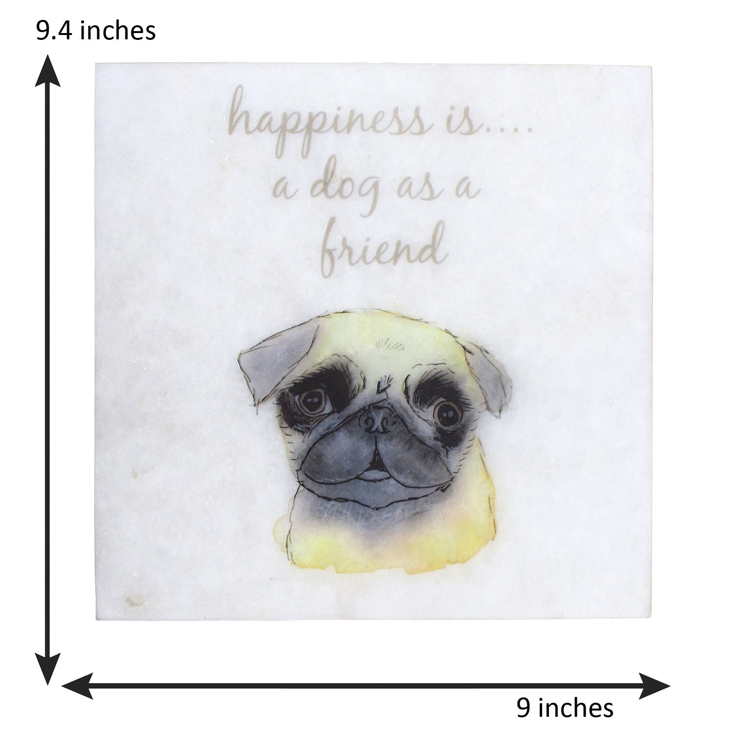 "Happiness Is A Dog As A Friend" Quote Painting On Marble Square Tile