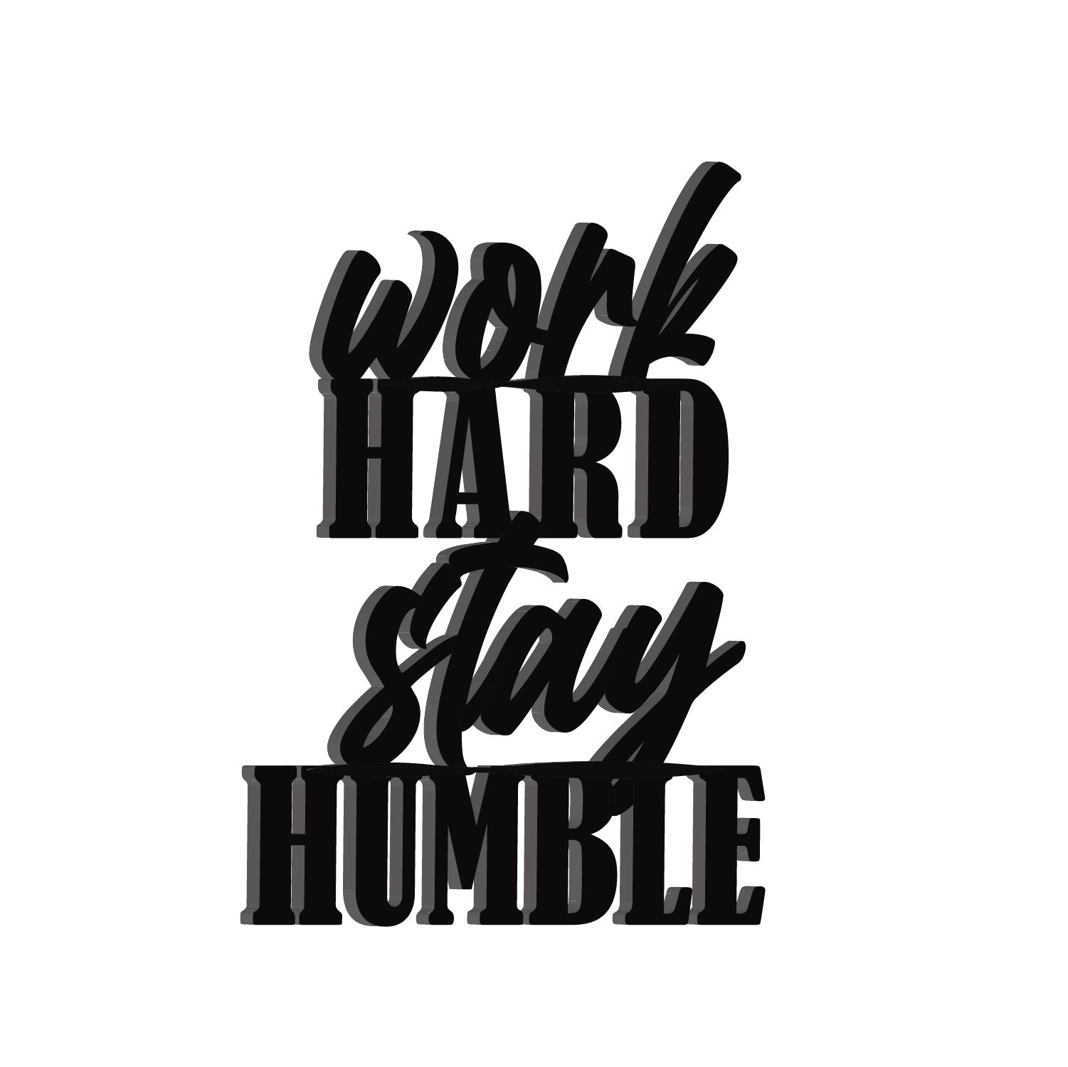 "Work Hard Stay Humble" Black Engineered Wood Wall Art Cutout, Ready to Hang Home Decor Kafalo