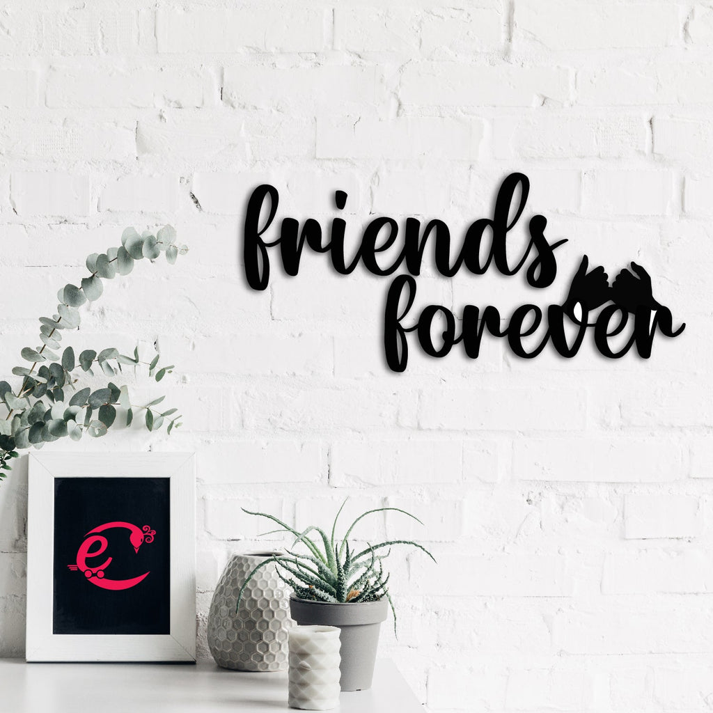 "Friends Forever" Black Engineered Wood Wall Art Cutout, Ready to Hang Home Decor Kafalo