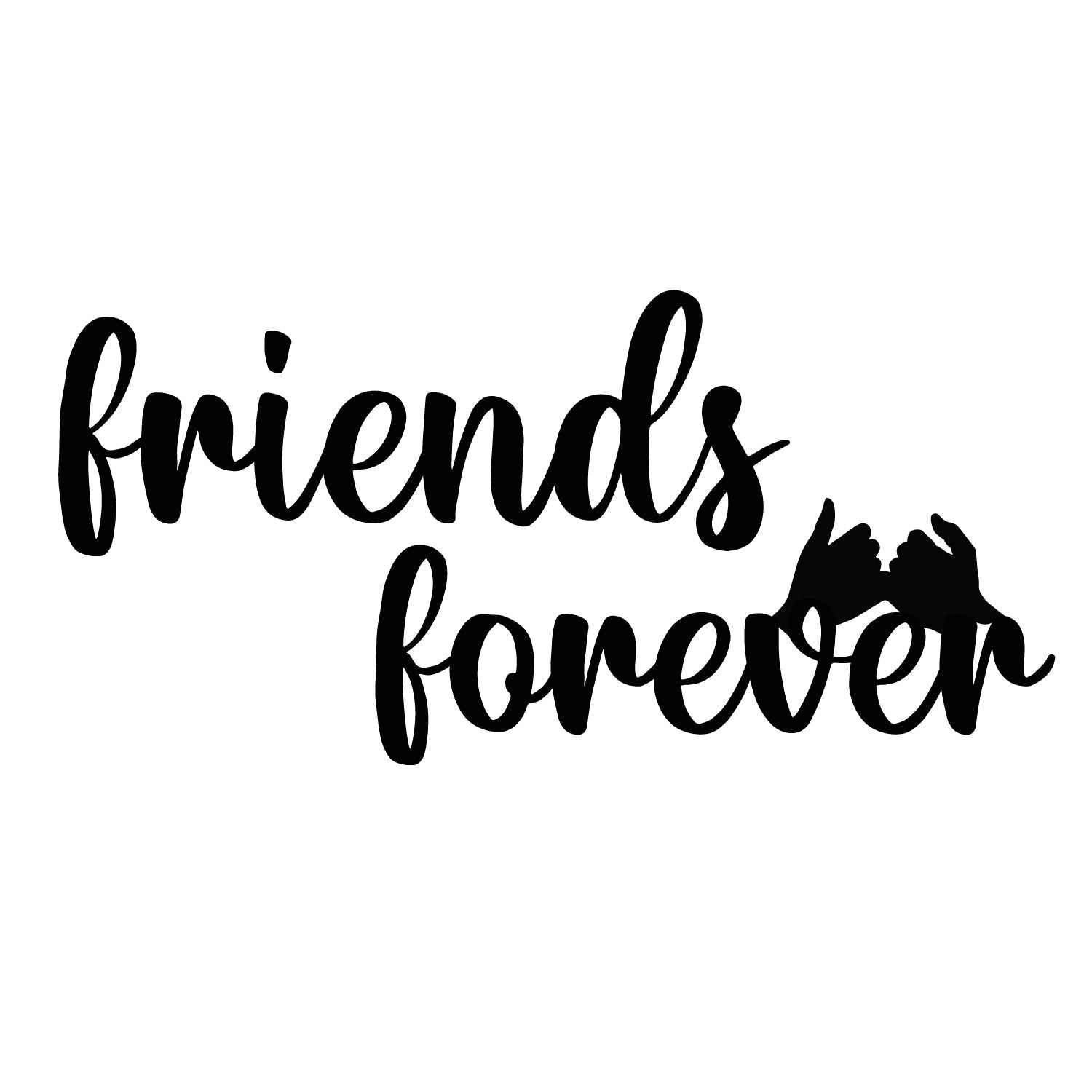 "Friends Forever" Black Engineered Wood Wall Art Cutout, Ready to Hang Home Decor Kafalo