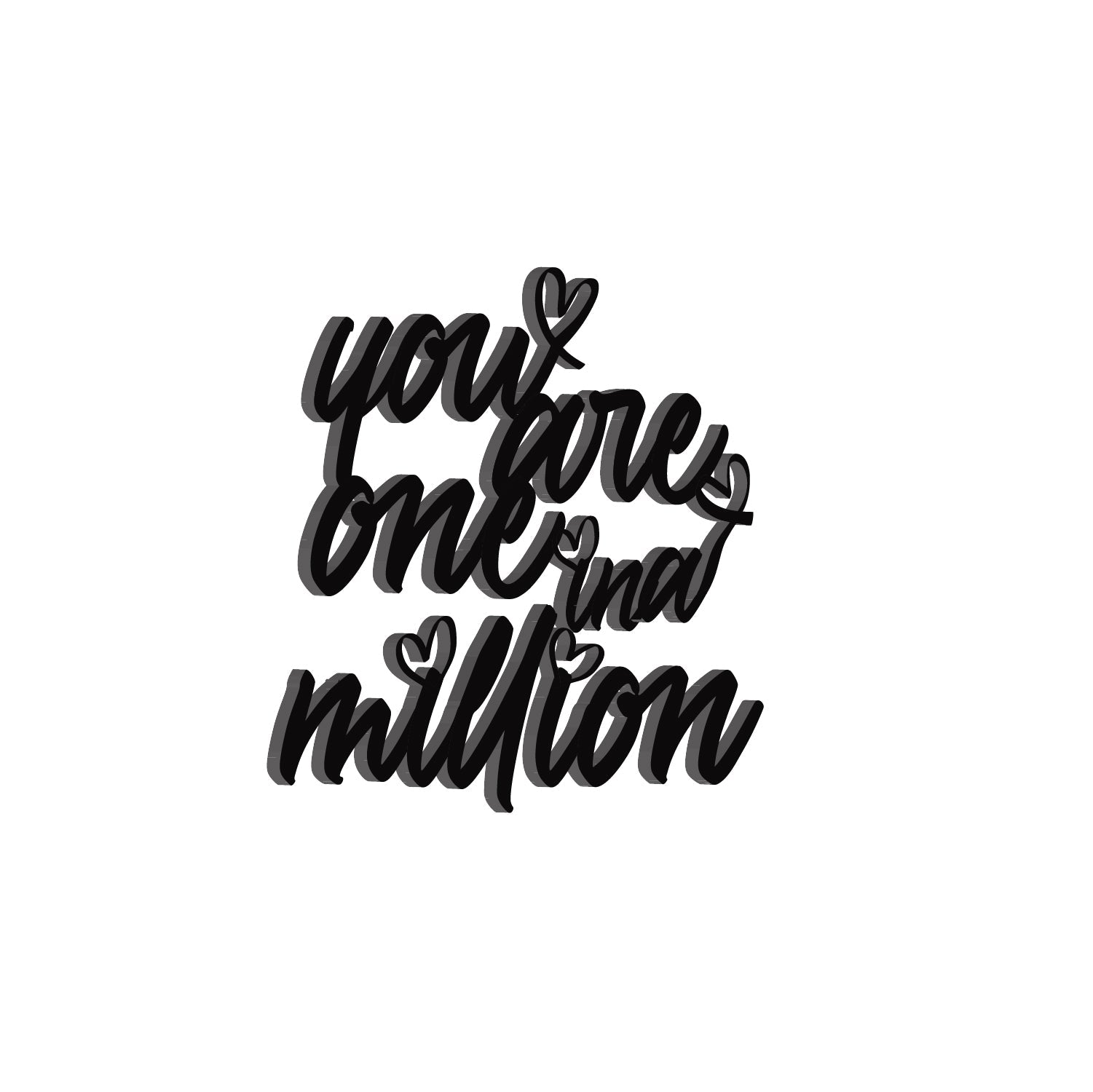 "You Are One In A Million" Love Theme Black Engineered Wood Wall Art Cutout, Ready to Hang Home Decor Kafalo