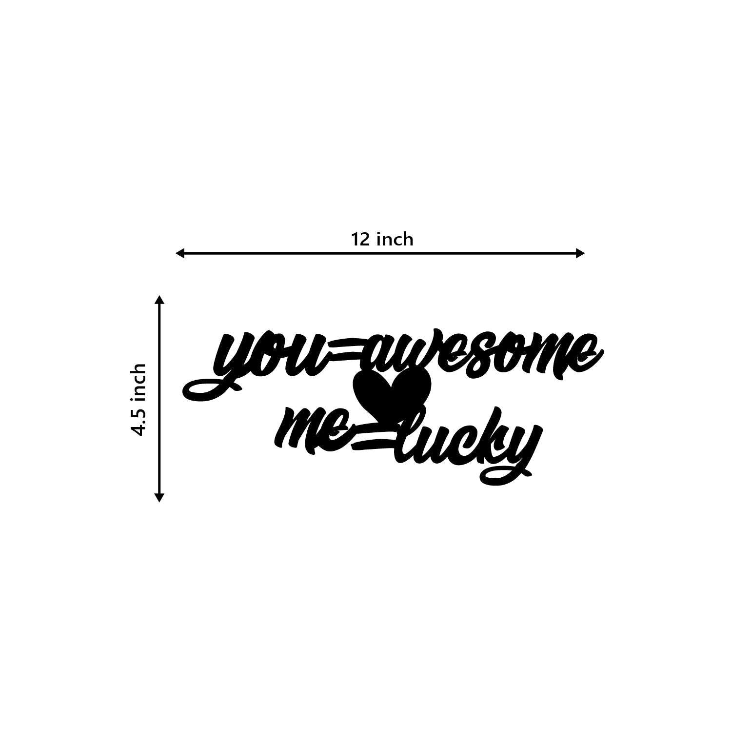 You Awesome, Me Lucky Love Theme Black Engineered Wood Wall Art Cutout, Ready To Hang Home Decor Kafalo