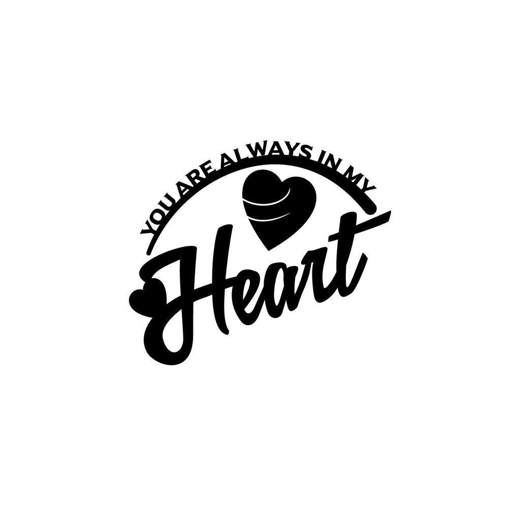 You Are Always In My Heart Love Theme Black Engineered Wood Wall Art Cutout, Ready To Hang Home Decor Kafalo