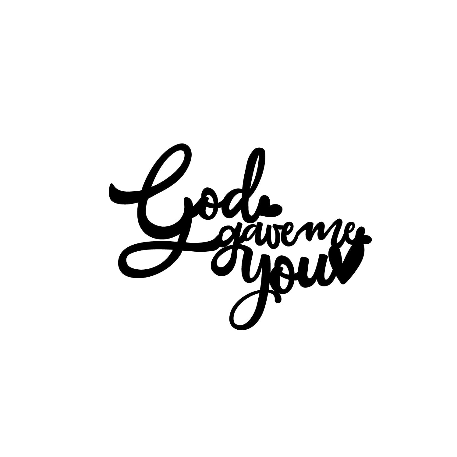 "God Gave Me You" Love Theme Black Engineered Wood Wall Art Cutout, Ready to Hang Home Decor Kafalo
